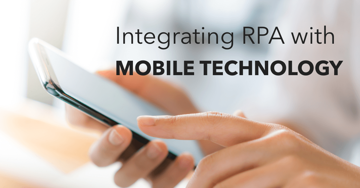 raxsuite-integrating-rpa-with-mobile-technology